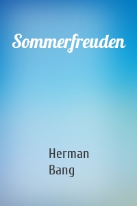 Sommerfreuden