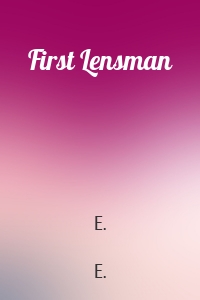 First Lensman