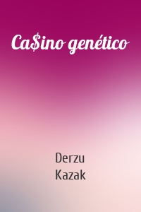 Ca$ino genético
