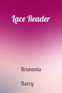 Lace Reader