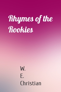 Rhymes of the Rookies