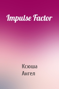 Impulse Factor