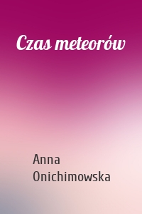 Czas meteorów