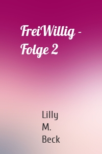 FreiWillig - Folge 2