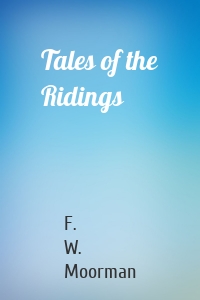 Tales of the Ridings