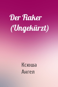 Der Fiaker (Ungekürzt)