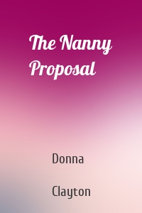 The Nanny Proposal