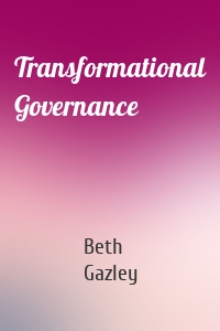 Transformational Governance