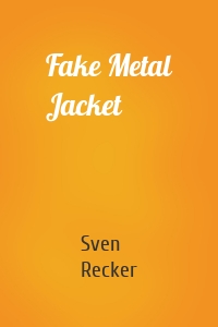 Fake Metal Jacket
