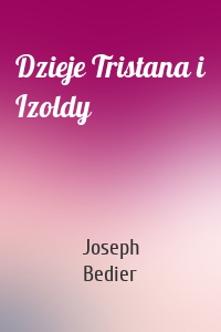 Dzieje Tristana i Izoldy