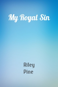 My Royal Sin