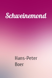 Schweinemond
