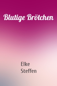 Blutige Brötchen