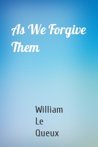 As We Forgive Them