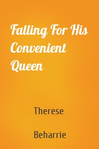 Falling For His Convenient Queen