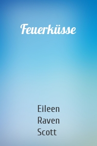 Feuerküsse