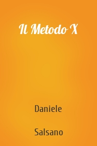 Il Metodo X