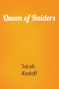 Queen of Raiders