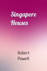 Singapore Houses