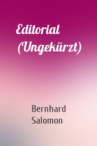 Editorial (Ungekürzt)