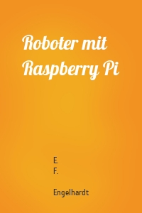 Roboter mit Raspberry Pi