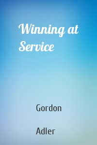Winning at Service