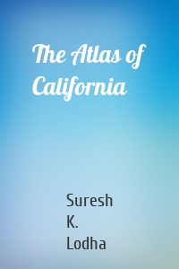 The Atlas of California