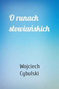 O runach słowiańskich