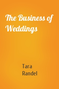 The Business of Weddings
