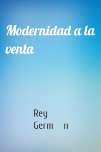 Modernidad a la venta
