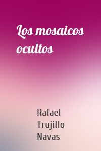 Los mosaicos ocultos