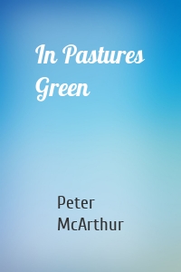 In Pastures Green