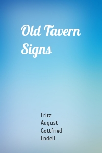 Old Tavern Signs