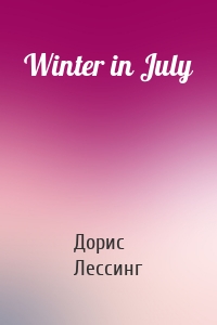 Winter in July