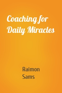 Coaching for Daily Miracles