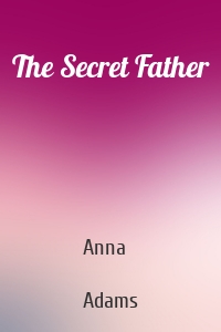 The Secret Father