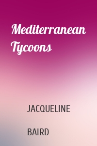Mediterranean Tycoons