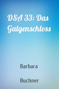 DSA 33: Das Galgenschloss