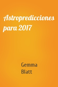 Astropredicciones para 2017