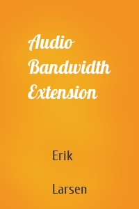 Audio Bandwidth Extension