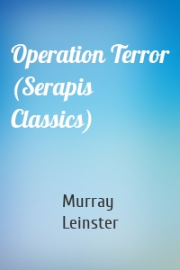 Operation Terror (Serapis Classics)