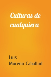 Culturas de cualquiera