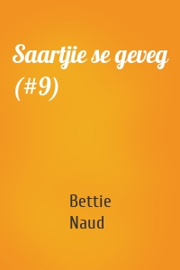 Saartjie se geveg (#9)