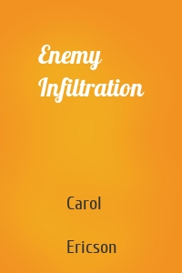 Enemy Infiltration