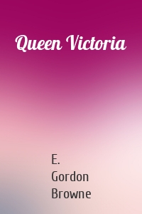 Queen Victoria