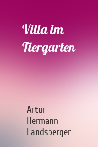 Villa im Tiergarten