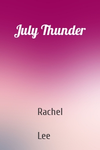 July Thunder