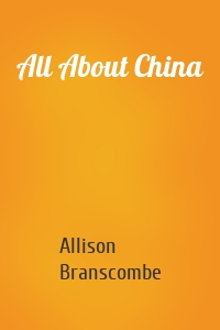 All About China