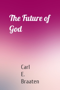 The Future of God