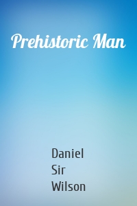 Prehistoric Man